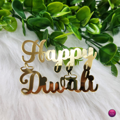 HAPPY DIWALI | ACRYLIC EMBELLISHMENT